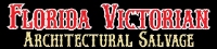 Florida Victorian Architectural Antiques