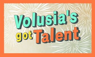 VOLUSIA'S GOT TALENT- Show