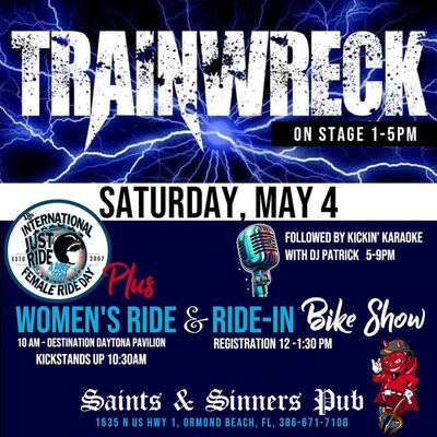 LIVE MUSIC with Trainwreck! International FEMALE RIDE DAY!